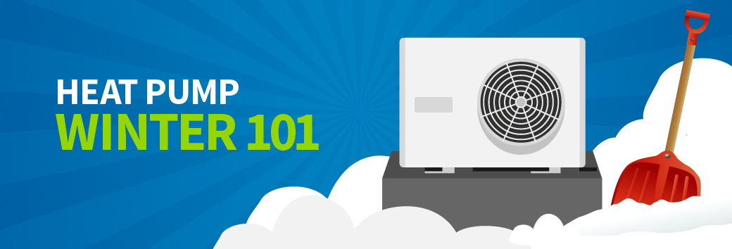 Heat Pump Winter 101