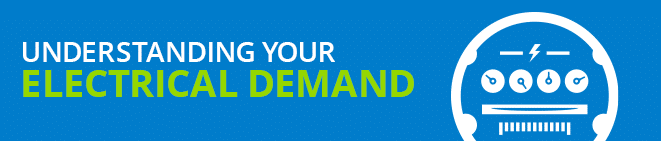 Understanding Your Electrical Demand