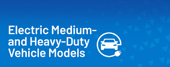 Electric Medium and Heavy-Duty Vehicle Models